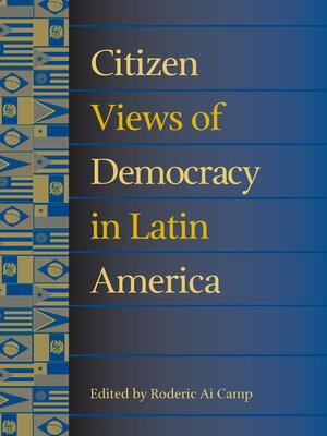 cover image of Citizen Views of Democracy in Latin America